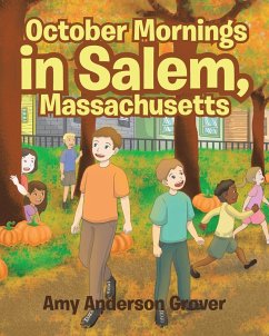 October Mornings in Salem, Massachusetts - Anderson Grover, Amy