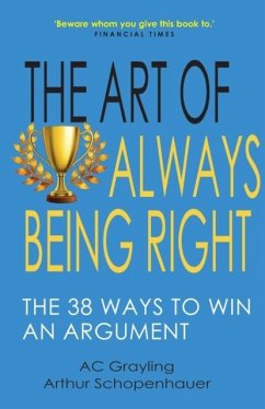 The Art of Always Being Right - Grayling, AC