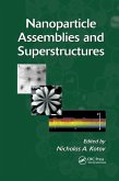 Nanoparticle Assemblies and Superstructures