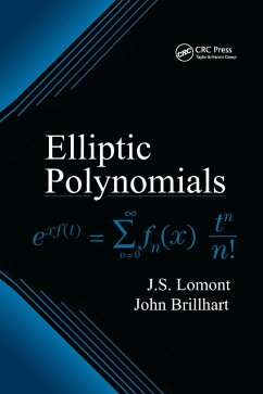 Elliptic Polynomials - Lomont, J S; Brillhart, John