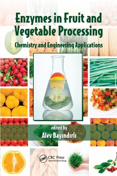 Enzymes in Fruit and Vegetable Processing - Bayindirli, Alev