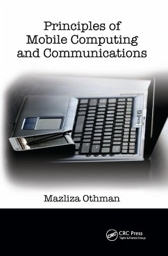 Principles of Mobile Computing and Communications - Othman, Mazliza