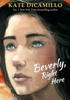 Beverly, Right Here - DiCamillo, Kate