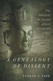 A Genealogy of Dissent (eBook, ePUB)