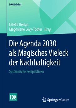 Die Agenda 2030 als Magisches Vieleck der Nachhaltigkeit (eBook, PDF)