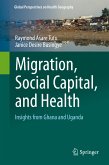 Migration, Social Capital, and Health (eBook, PDF)