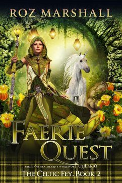 Faerie Quest (The Celtic Fey, #3) (eBook, ePUB) - Marshall, Roz