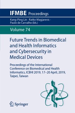 Future Trends in Biomedical and Health Informatics and Cybersecurity in Medical Devices (eBook, PDF)