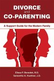 Divorce and Co-parenting (eBook, ePUB) Divorce and Co-parenting (eBook, ePUB)