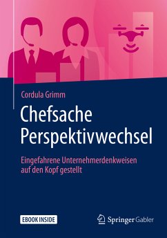 Chefsache Perspektivwechsel (eBook, PDF) - Grimm, Cordula