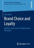 Brand Choice and Loyalty (eBook, PDF)