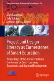Project and Design Literacy as Cornerstones of Smart Education (eBook, PDF)