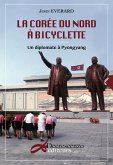 La Corée du Nord à bicyclette (eBook, ePUB)