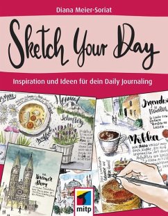 Sketch Your Day (eBook, PDF) - Meier-Soriat, Diana