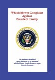 Whistleblower Complaint Against President Trump (eBook, ePUB)