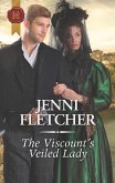 The Viscount's Veiled Lady (eBook, ePUB)