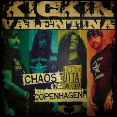 Chaos In Copenhagen - Kickin Valentina