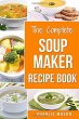The Complete Soup Maker Recipe Book... - Bild 1