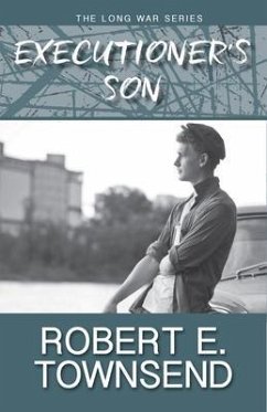 The Executioner's Son (eBook, ePUB) - Townsend, Robert Ernest