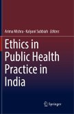 Ethics in Public Health Practice in India