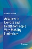 Advances in Exercise and Health for People With Mobility Limitations