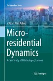 Micro-residential Dynamics