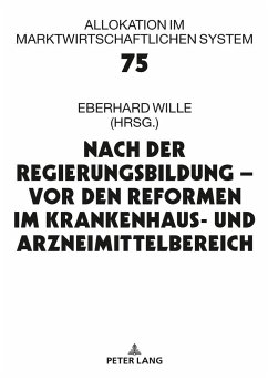 Nach der Regierungsbildung ¿ vor den Reformen im Krankenhaus- und Arzneimittelbereich