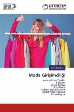 Moda Girisimciligi - Kabukçu, Evrim