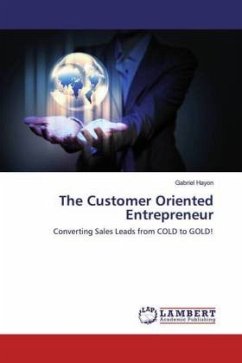 The Customer Oriented Entrepreneur - Hayon, Gabriel