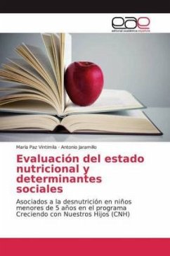 Evaluación del estado nutricional y determinantes sociales