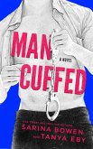 Man Cuffed (Man Hands) (eBook, ePUB)