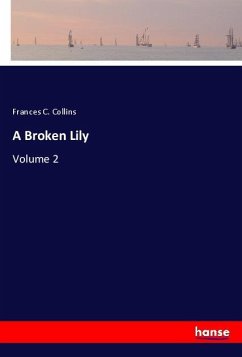 A Broken Lily - Collins, Frances C.