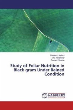 Study of Foliar Nutrition in Black gram Under Rained Condition