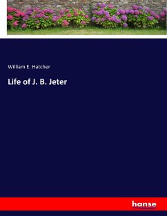 Life of J. B. Jeter Life of J. B. Jeter
