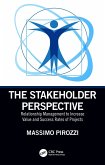 The Stakeholder Perspective (eBook, ePUB) The Stakeholder Perspective (eBook, ePUB)