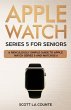 Apple Watch Series 5 for Seniors... - Bild 1