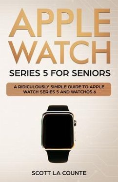 Cover Apple Watch Series 5 for Seniors (eBook, ePUB)