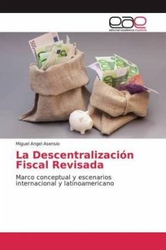 La Descentralización Fiscal Revisada