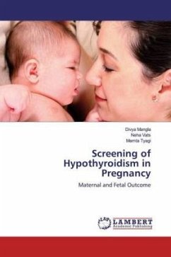 Screening of Hypothyroidism in Pregnancy