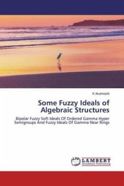 Some Fuzzy Ideals of Algebraic Structures - Arulmozhi, K