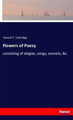 Flowers of Poesy - Coleridge, Samuel T.