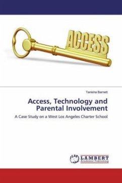 Access, Technology and Parental Involvement