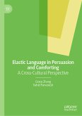 Elastic Language in Persuasion and Comforting (eBook, PDF)