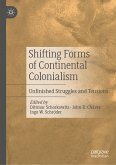 Shifting Forms of Continental Colonialism (eBook, PDF)