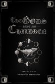 The Gods Have No Children (The Godskeep Trilogy, #2) (eBook, ePUB)