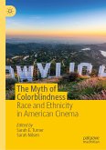 The Myth of Colorblindness (eBook, PDF)