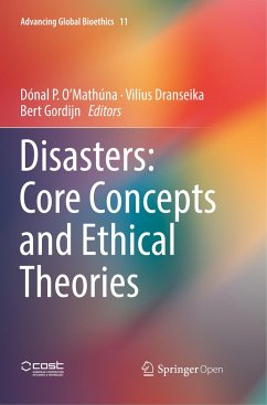 Disasters: Core Concepts and Ethical Theories