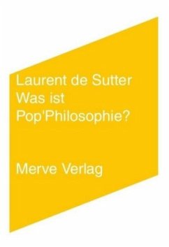 Was ist Pop'Philosophie? - Sutter, Laurent de