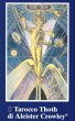 Il Tarocco Tarot Thoth di Aleister... - Bild 1