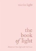 The Book of Light (eBook, ePUB) The Book of Light (eBook, ePUB)